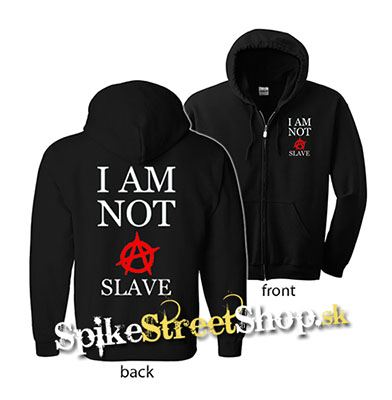 I AM NOT A SLAVE - mikina na zips