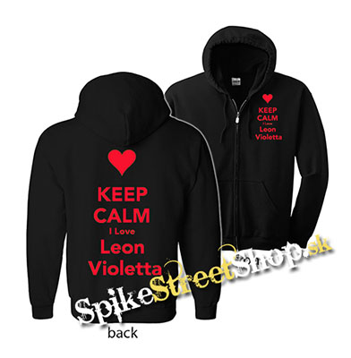 KEEP CALM I LOVE LEON VIOLETTA - mikina na zips