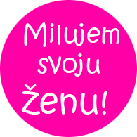 MILUJEM SVOJU ŽENU - okrúhla podložka pod pohár