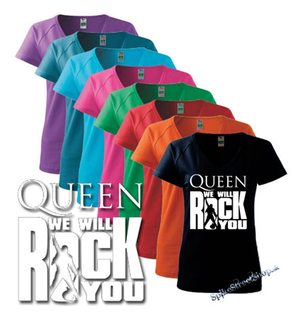 QUEEN - We Will Rock You - farebné dámske tričko