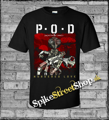 P.O.D. - Murdered Love - čierne pánske tričko