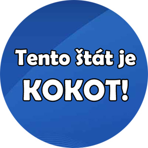 TENTO ŠTÁT JE KOKOT - okrúhla podložka pod pohár