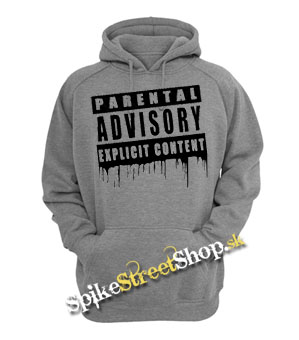 PARENTAL ADVISORY EXPLICIT CONTENT - šedá pánska mikina