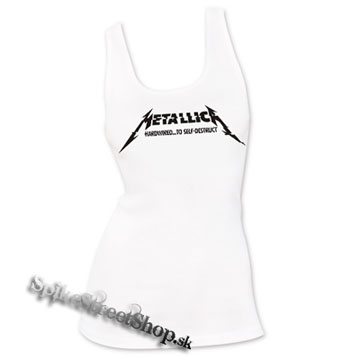 METALLICA - Hardwired...To Self-Destruct - Ladies Vest Top - biele