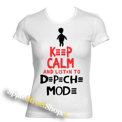 KEEP CALM AND LISTEN TO DEPECHE MODE - biele dámske tričko