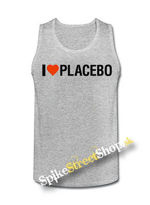 I LOVE PLACEBO - Mens Vest Tank Top - šedé