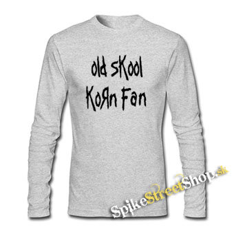 OLD SKOOL KORN FAN - šedé pánske tričko s dlhými rukávmi