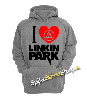 I LOVE LINKIN PARK - šedá pánska mikina