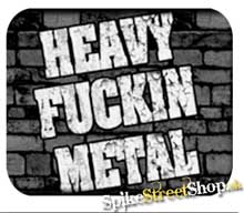 Podložka pod myš HEAVY FUCKIN METAL