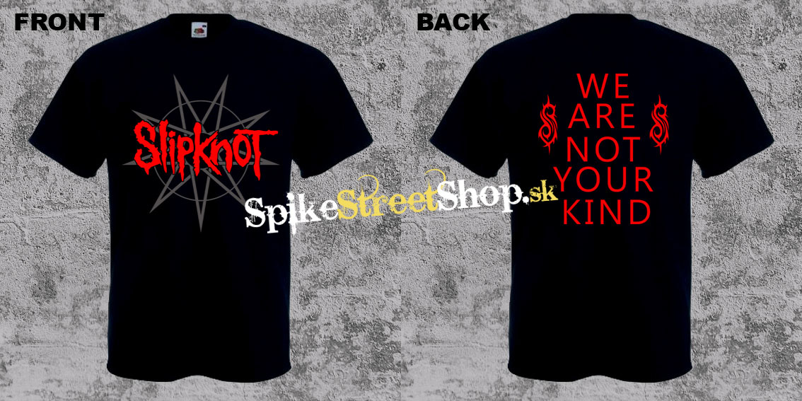 SLIPKNOT - We Are Not Your Kind - čierne pánske tričko