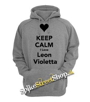 KEEP CALM I LOVE LEON VIOLETTA - sivá detská mikina