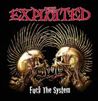 EXPLOITED - Fuck The System - chrbtová nášivka