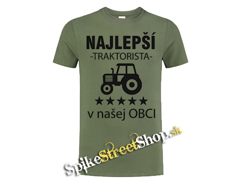 NAJLEPŠÍ TRAKTORISTA v našej OBCI - olivové detské tričko