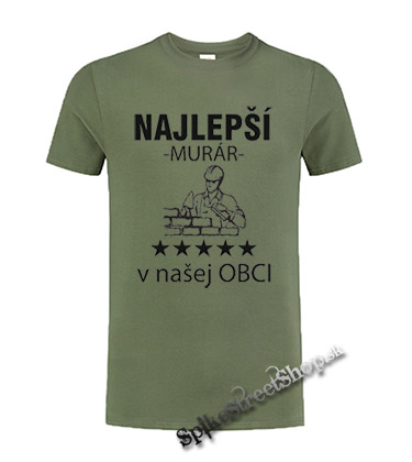 NAJLEPŠÍ MURÁR V OBCI - olivové detské tričko