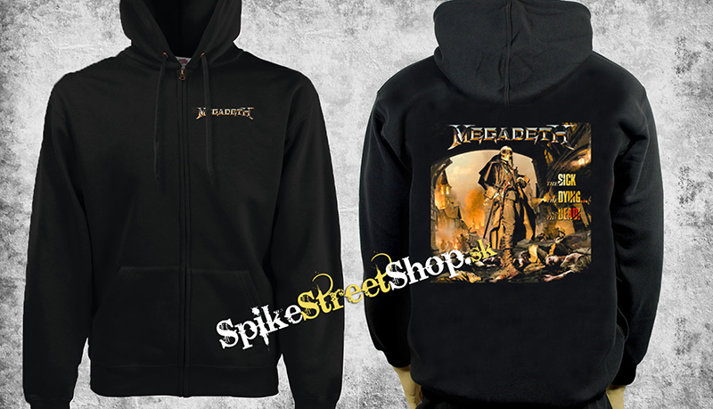 MEGADETH - The Sick, The Dying...and The Dead! - čierna pánska mikina na zips