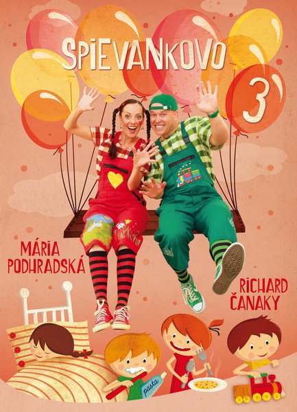 PODHRADSKÁ M. & ČANAKY R. - Spievankovo 3 (dvd) 