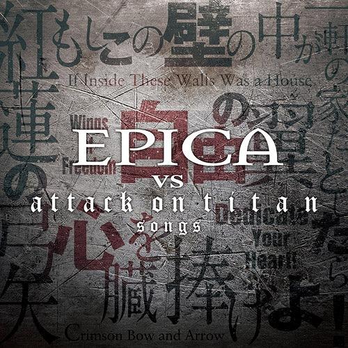 EPICA - EPICA VS. ATACK ON TITAN SONGS  (ep)