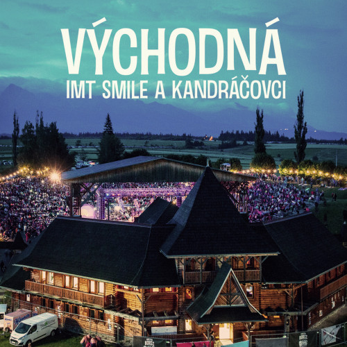 I.M.T. SMILE a KANDRÁČOVCI - Východná (cd) DIGIPACK