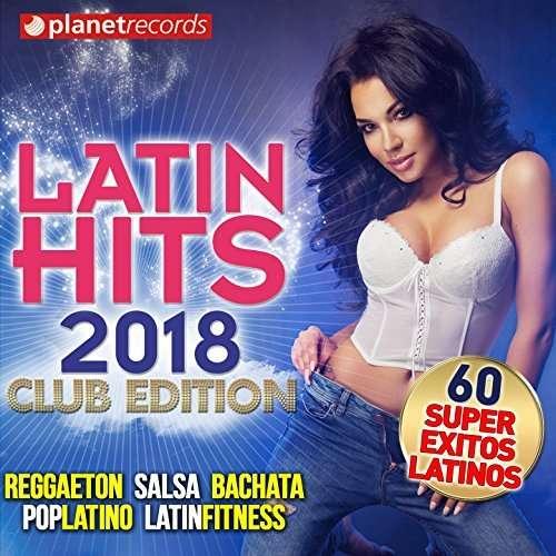 VARIOUS ARTISTS - Latin Hits 2018 (cd)