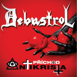 DEBUSTROL- Příchod Antikrista (4cd) BOX