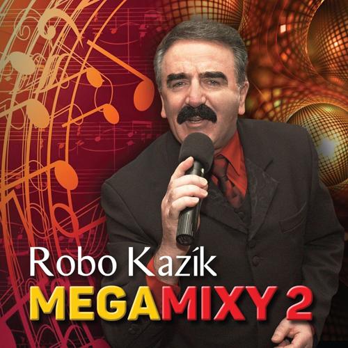 KAZÍK ROBO - Megamixy 2 (cd) 