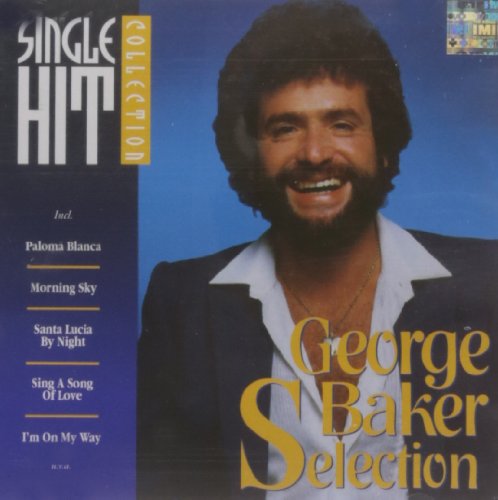 GEORGE BAKER SELECTION - Single Hit (cd) 