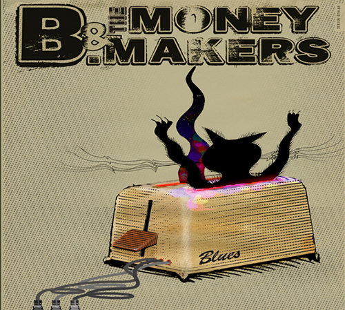 B & MONEY MAKERS- Album (cd) DIGIPACK