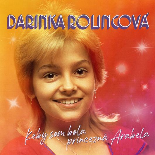 ROLINCOVÁ DARINA - Keby Som Bola Princezná Arabela (cd) 