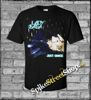 LADY GAGA - Just Dance - čierne pánske tričko (-70%=VÝPREDAJ)