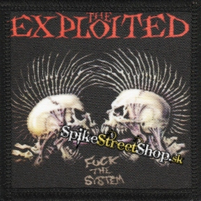 Fotonášivka EXPLOITED - Fuck The System