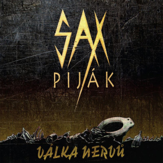 SAX PIJÁK - Válka nervů (Clear Vinyl LP)