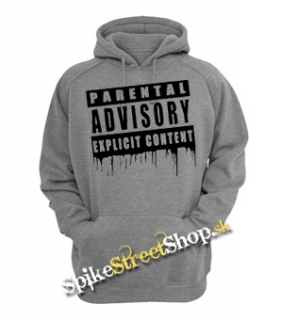 PARENTAL ADVISORY EXPLICIT CONTENT - šedá pánska mikina (-60%=VÝPREDAJ)