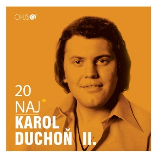 DUCHOŇ KAROL - 20 Naj II. (cd) 