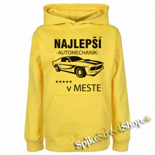 NAJLEPŠÍ AUTOMECHANIK V MESTE - žltá detská mikina