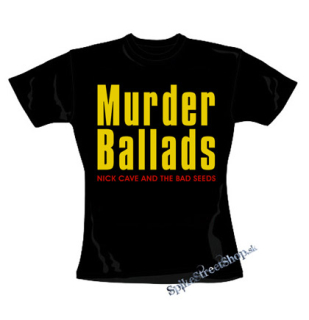 NICK CAVE - Murder Ballads - čierne dámske tričko
