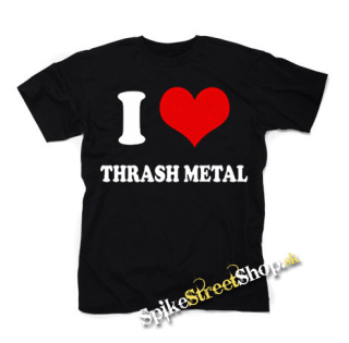 I LOVE THRASH METAL - čierne detské tričko