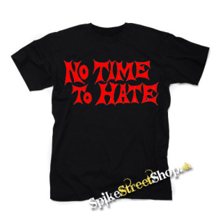 NO TIME TO HATE - čierne detské tričko