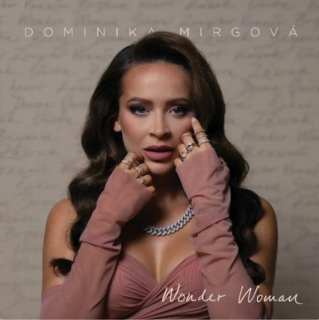 MIRGOVÁ DOMINIKA - Wonder Woman (cd) DIGIPACK