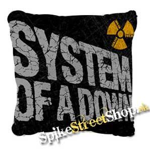 SYSTEM OF A DOWN - Toxic Fucking Music - vankúš
