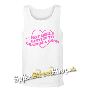 CHAPPELL ROAN - Hot Girls Listen To Chappell Roan - Mens Vest Tank Top - biele