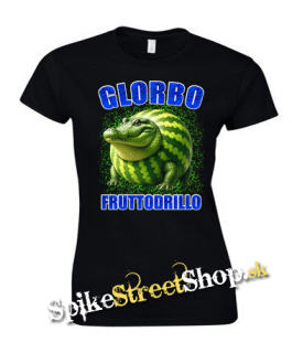 GLORBO FRUTTODRILLO - Italian Brainrot Meme - dámske tričko