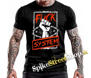 FUCK THE SYSTEM - Clenched Fist Slogan - čierne pánske tričko