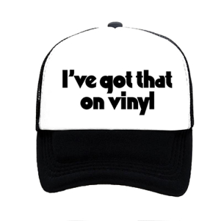 I´VE GOT THAT ON VINYL - čiernobiela sieťkovaná šiltovka model "Trucker"