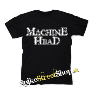 MACHINE HEAD - Logo - pánske tričko
