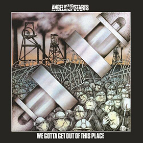 Fotonášivka ANGELIC UPSTARTS - We Gotta Get Out of This Place