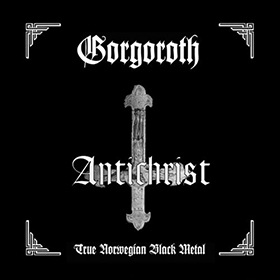 Fotonášivka GORGOROTH - Antichrist