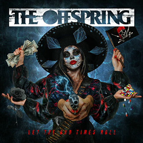 Fotonášivka OFFSPRING - Let The Bad Times Roll