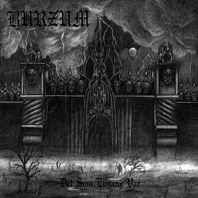 Fotonášivka BURZUM - Det Som Engang Var