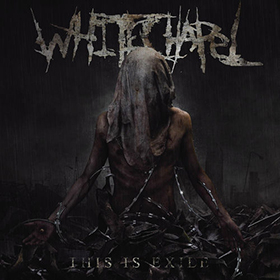 Fotonášivka WHITECHAPEL - This Is Exile
