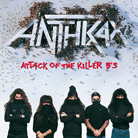 Fotonášivka ANTHRAX - Attack Of The Killer B's